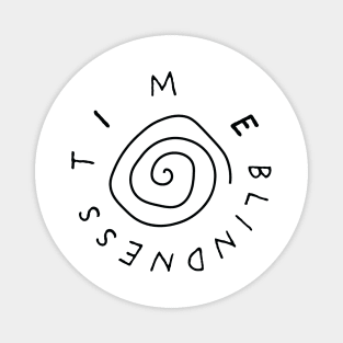 Time Blindness Magnet